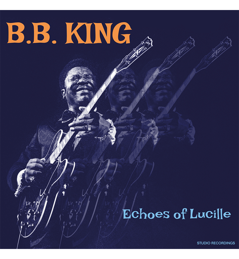 B.B. King – Echoes of Lucille (Limited Edition 12-Inch Album on 180g Orange Vinyl)