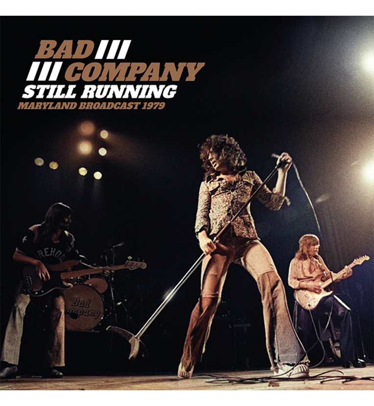 Bad Company – Still Running: Live in Maryland, 1979 (12-Inch Double-LP)