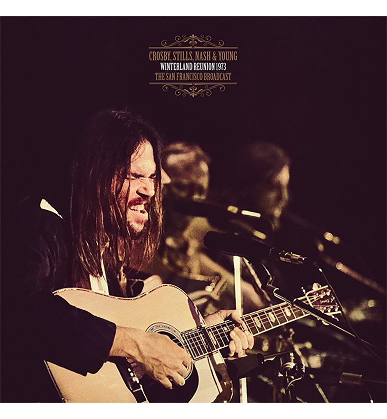 Crosby, Stills, Nash & Young – Winterland Reunion 1973 (12-Inch Album)