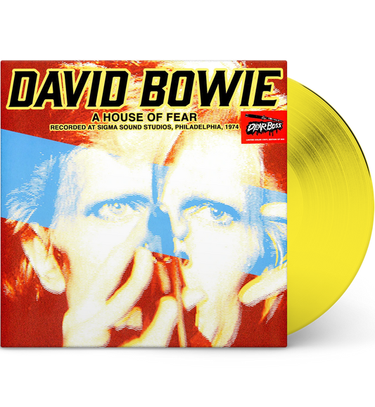 David Bowie – A House of Fear: Sigma Sound Studios, Philadelphia, 1974 (Limited Edition 12-Inch Album on Yellow Vinyl)