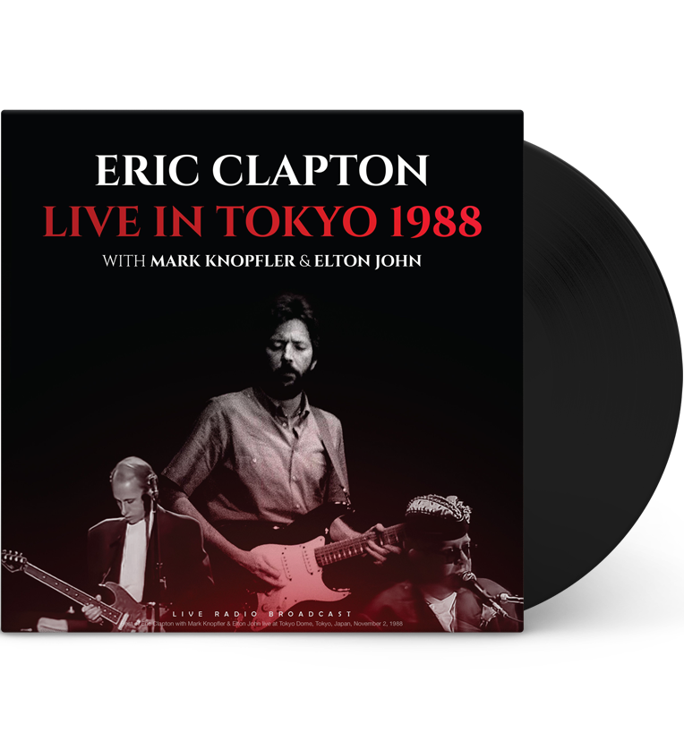 Eric Clapton with Mark Knopfler & Elton John – Live in Tokyo, 1988 (12-Inch Album on 180g Vinyl)
