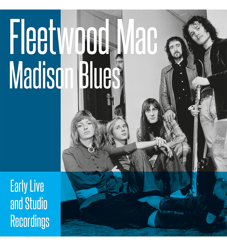 Fleetwood Mac – Madison Blues: Early Live and Studio Recordings (Limited Edition Triple-LP on Blue Vinyl)