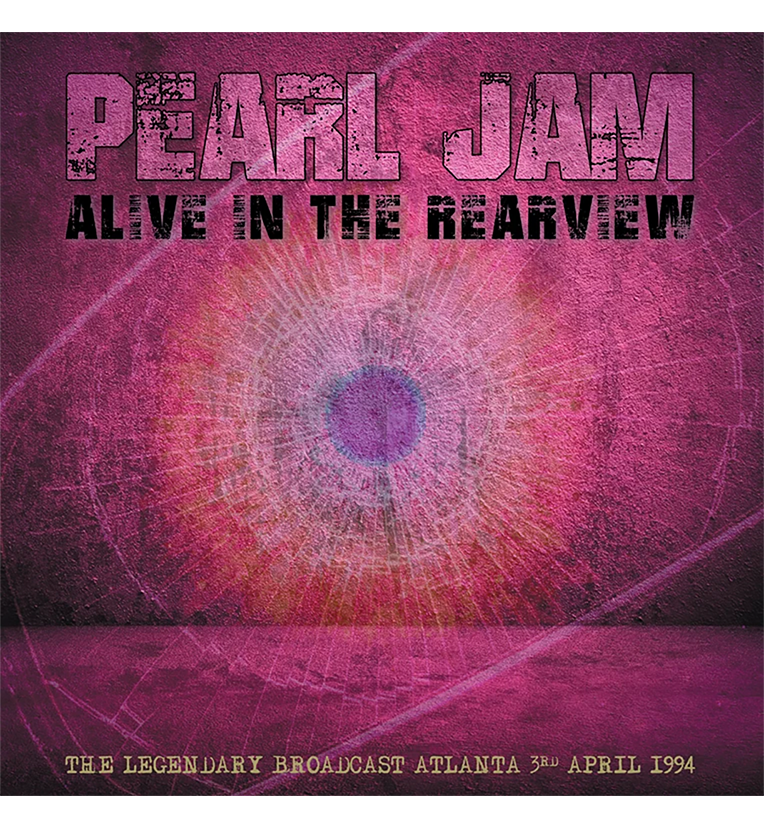 Pearl Jam – Alive in the Rearview: Live in Atlanta, 1994 (Limited Edition 12-Inch Album on Splatter Vinyl)