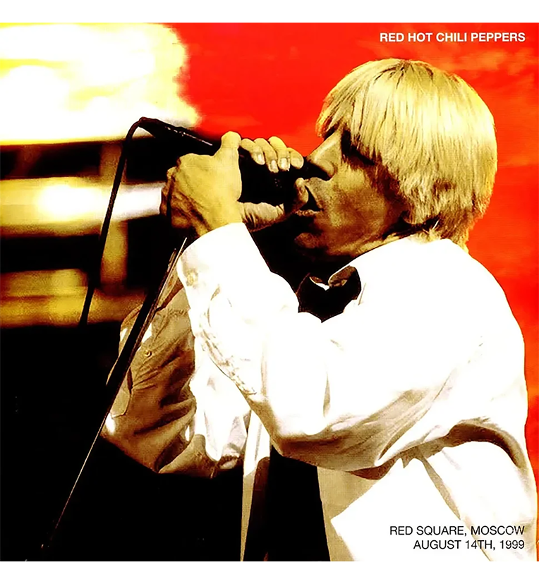 Red Hot Chili Peppers – Red Square, Moscow, 1999 (12-Inch Album)