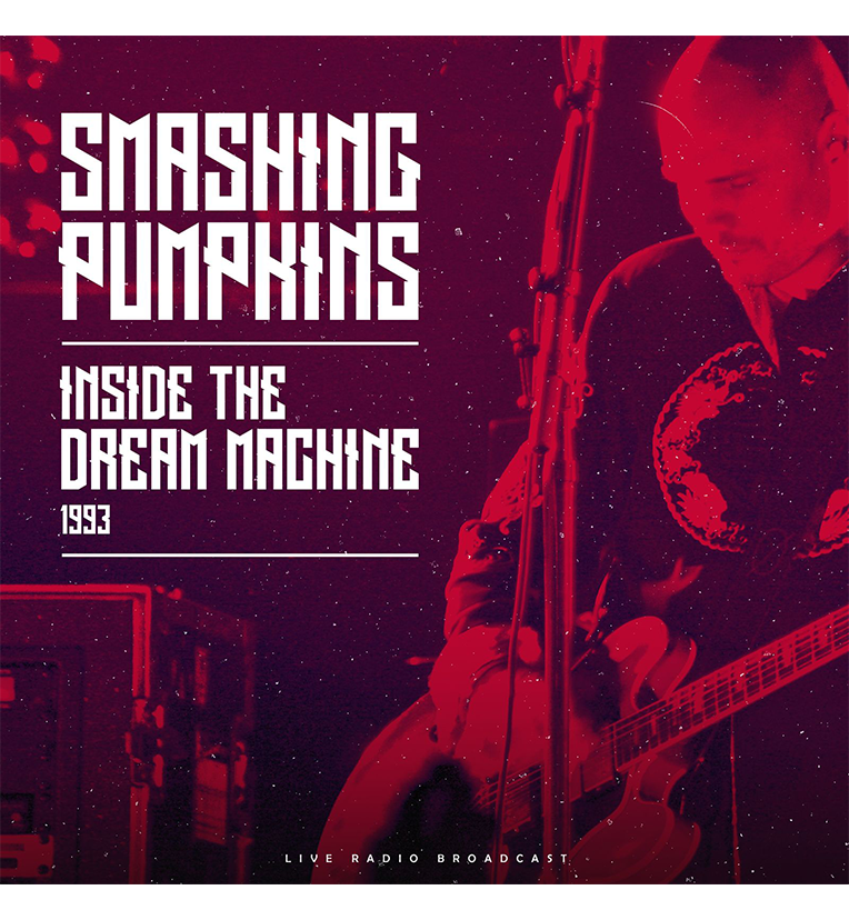 The Smashing Pumpkins – Inside the Dream Machine 1993 (12-Inch Album on 180g Vinyl)