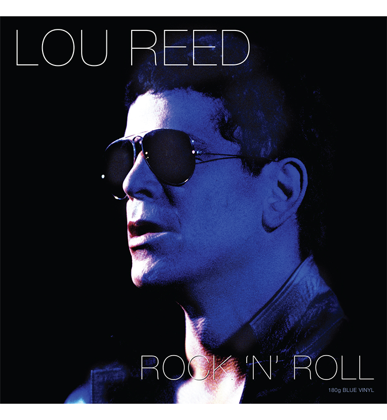Lou Reed – Rock ’n’ Roll (12-Inch Album on 180g Blue Vinyl)