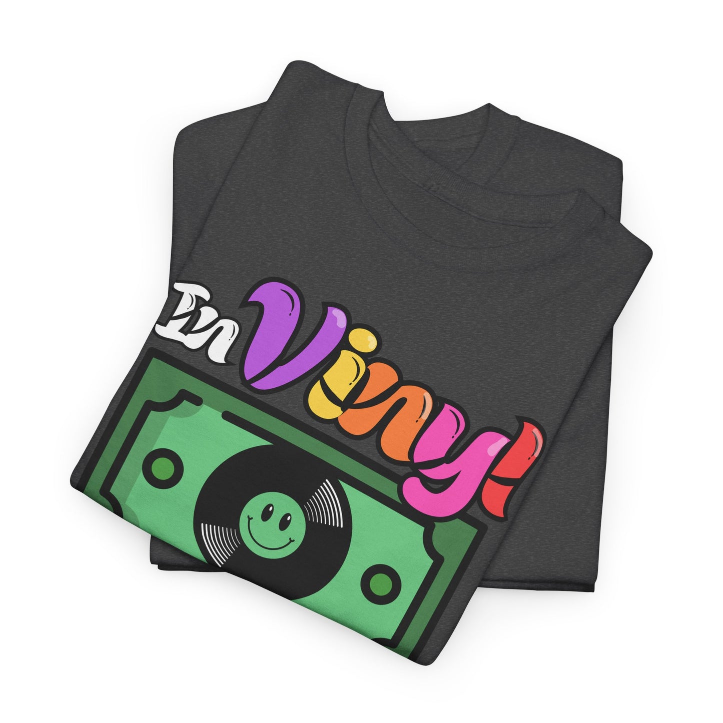 'In Vinyl We Trust' Men's T-Shirt