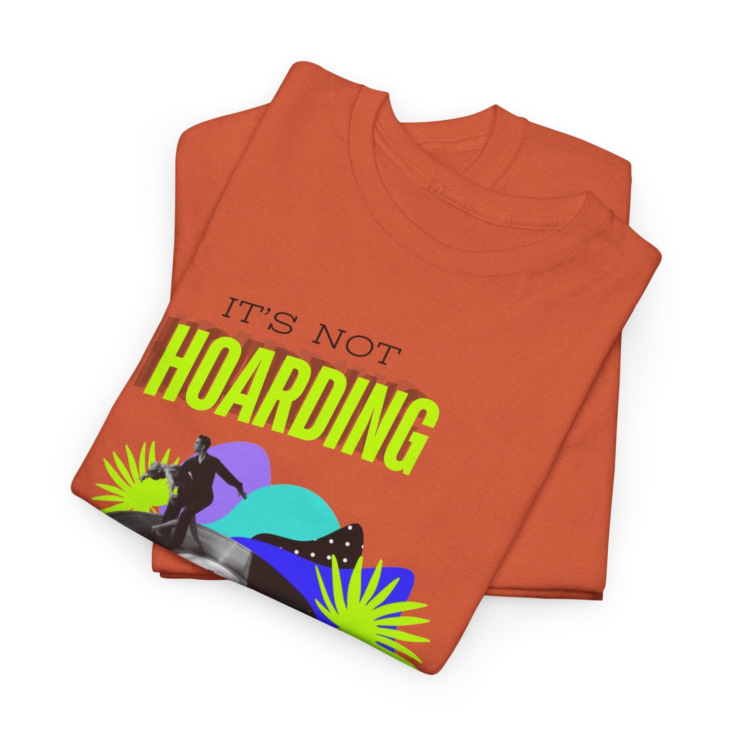 'It's Not Hoarding If It's Vinyl' Flouro Men's T-Shirt