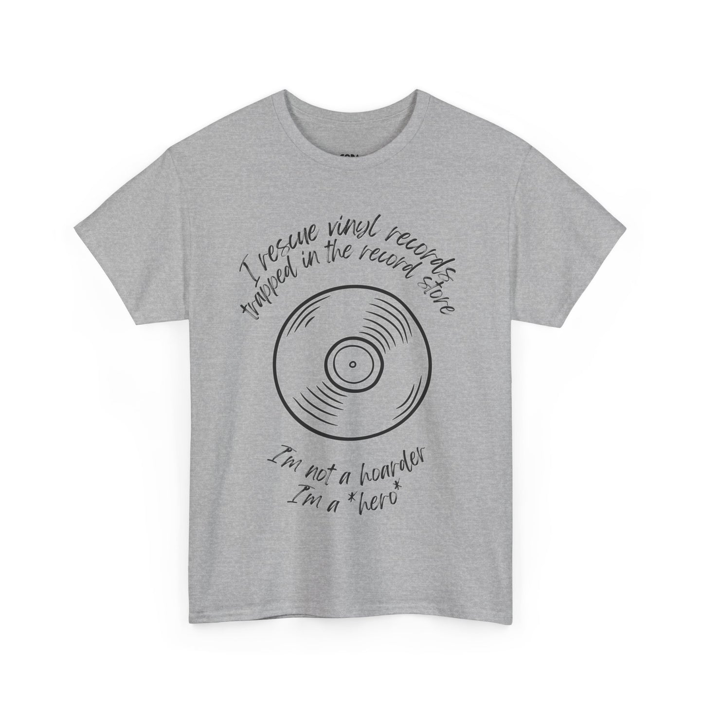 'I'm Not a Hoarder, I'm a Hero' Men's Vinyl T-Shirt