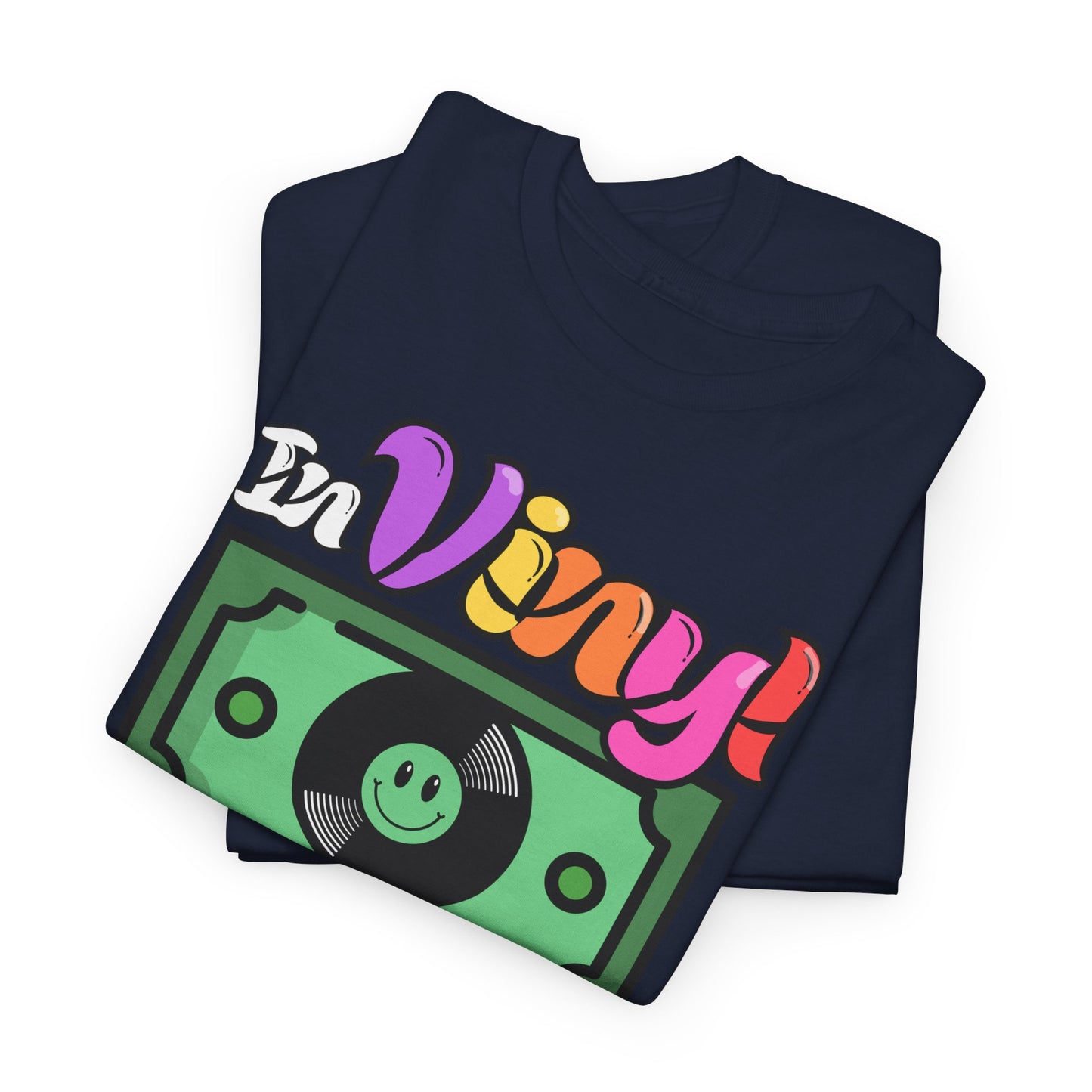 'In Vinyl We Trust' Men's T-Shirt