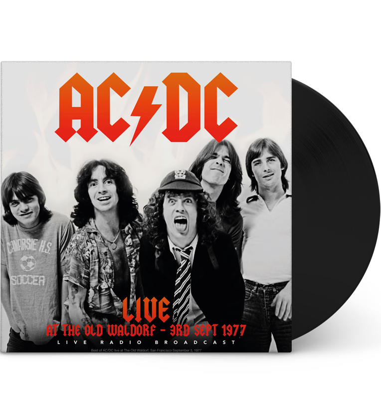 AC/DC – Live at The Old Waldorf, 3 September 1977 (12-Inch Album on 180g Vinyl)