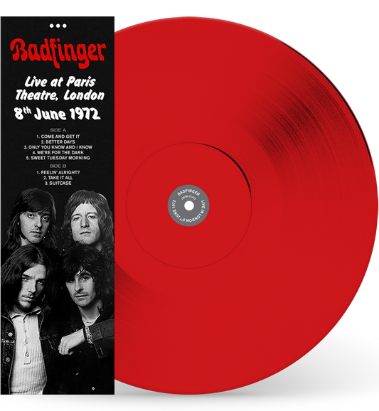 Badfinger – Live at the Paris Theatre, London, 1972 (12-Inch Album on Red Vinyl)