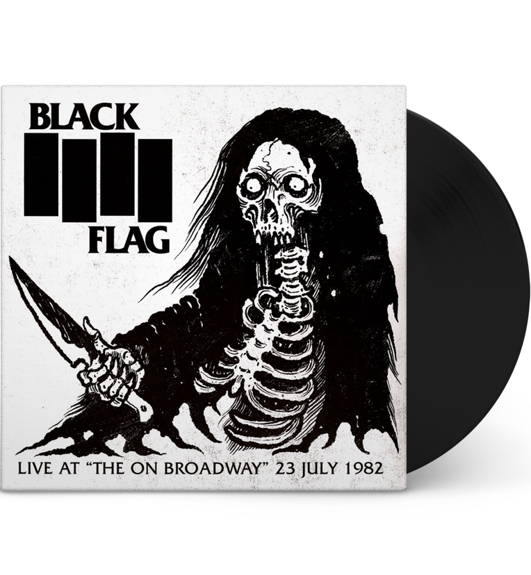 Black Flag – Live at “The On Broadway” 23 July 1982 (12-Inch Album)
