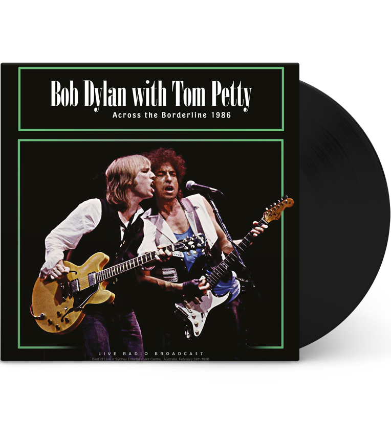 Bob Dylan & Tom Petty and the Heartbreakers – Across the Borderline 1986 (12-Inch Album on 180g Vinyl)