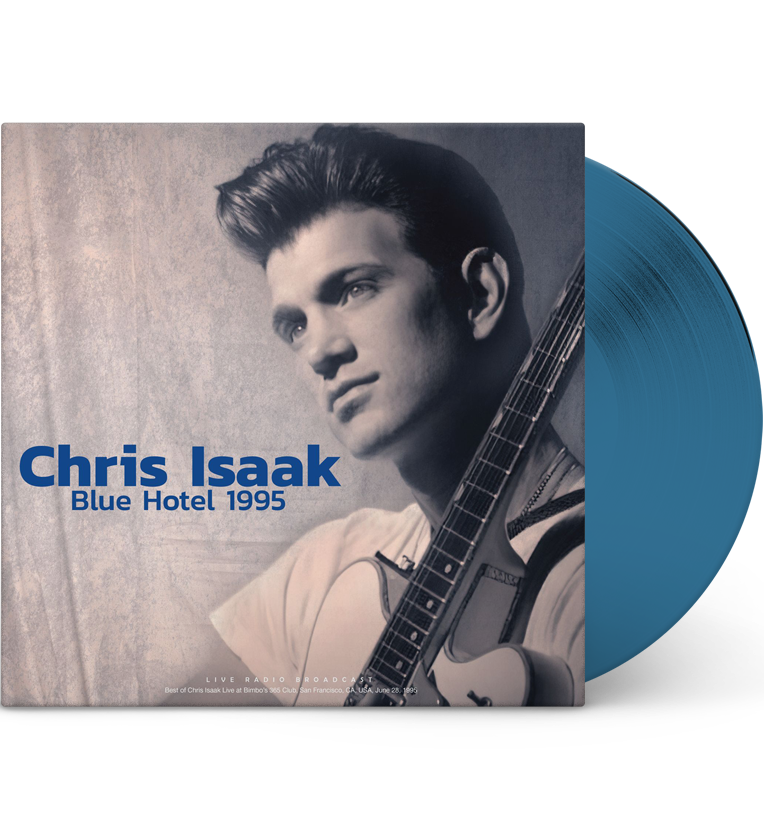 Chris Isaak – Blue Hotel 1995 (Limited Edition 12-Inch Album on 180g Transparent Blue Vinyl)