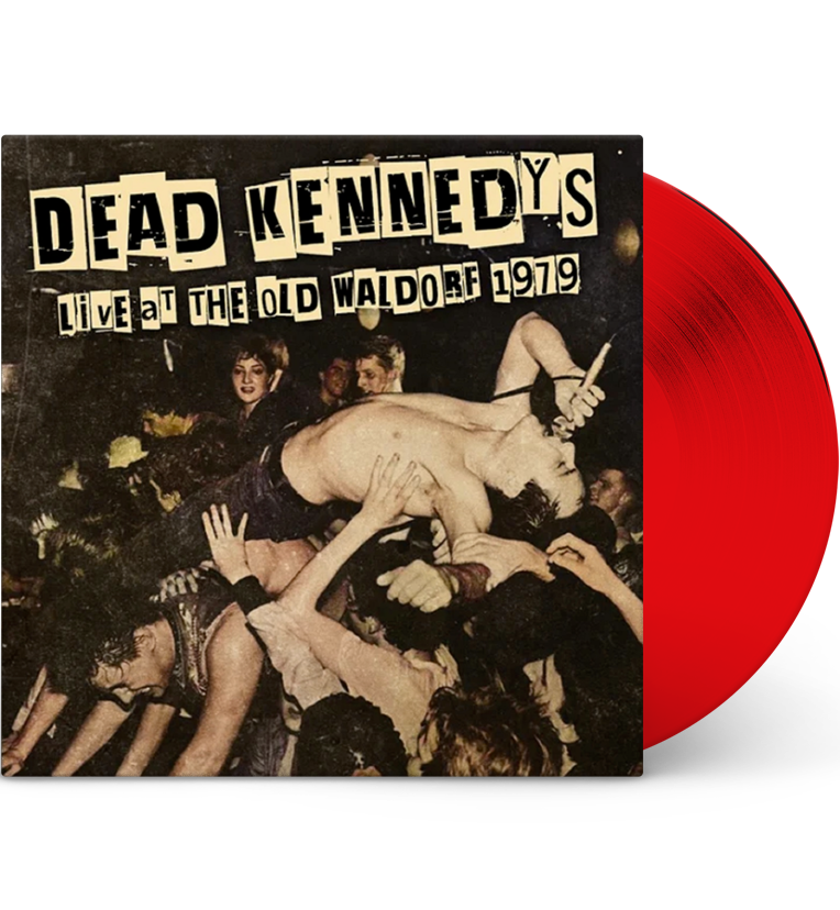 Dead Kennedys – Live at the Old Waldorf, 1979 (12-Inch Album on Red Vinyl)