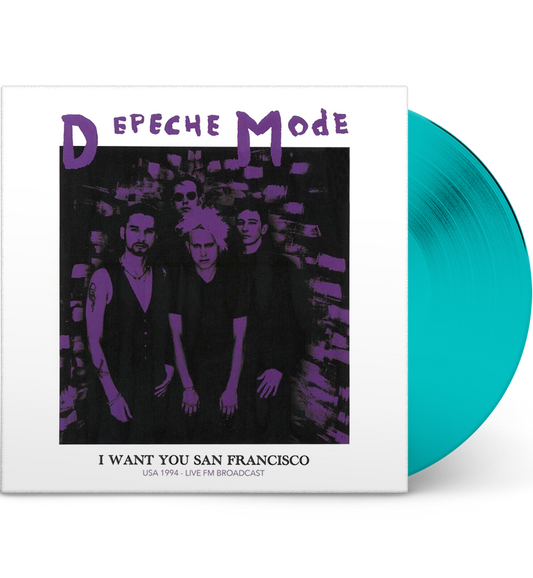 Depeche Mode – I Want You San Francisco: Live 1994 (Limited Edition 12-Inch Album on Turquoise Vinyl)