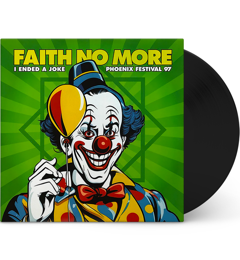 Faith No More – I Ended a Joke: Phoenix Festival ’97 (12-Inch Album)