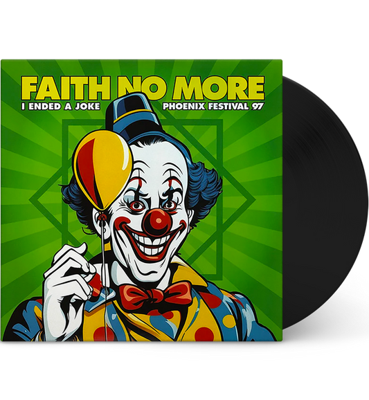 Faith No More – I Ended a Joke: Phoenix Festival ’97 (12-Inch Album)