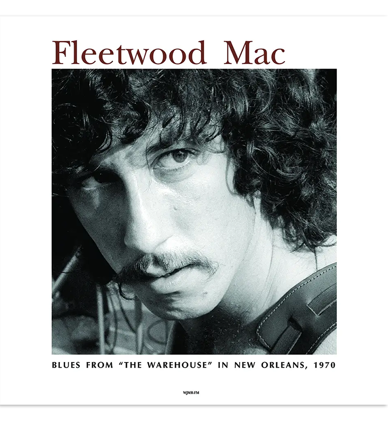 Fleetwood Mac – Blues from The Warehouse in New Orleans, 1970 (12-Inch Album)