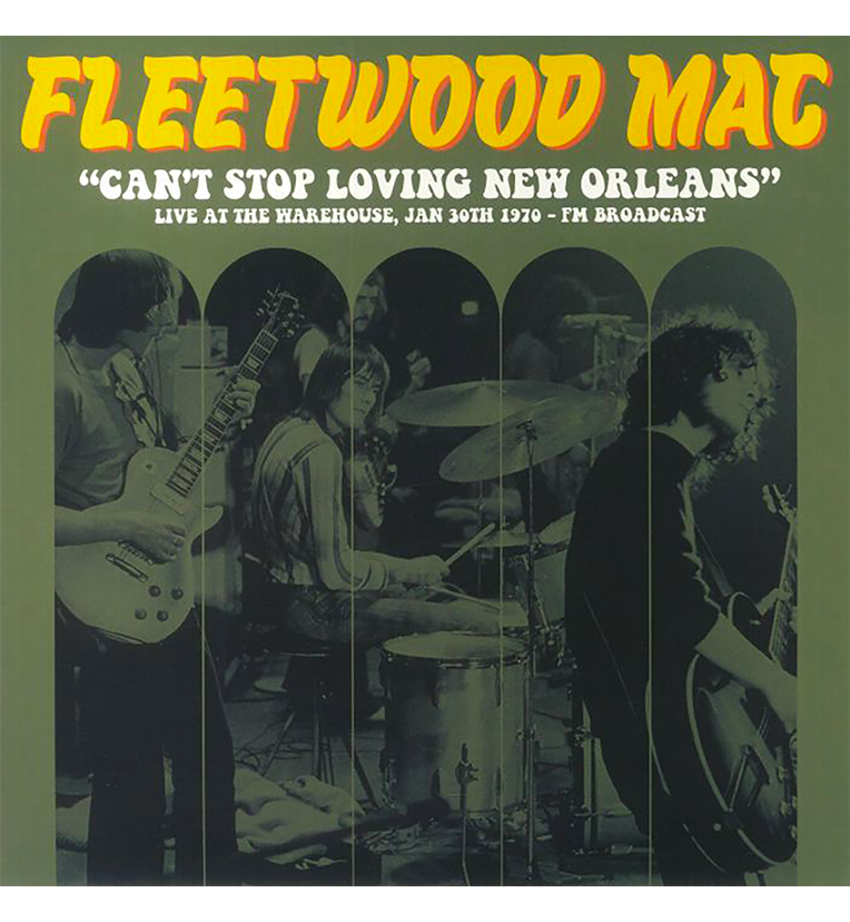 Fleetwood Mac – Can’t Stop Loving New Orleans (Limited Edition 12-Inch Album on Yellow Vinyl)