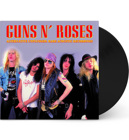 Guns N’ Roses – Alternative Unplugged: Rare Acoustic Recordings (Limited Edition 12-Inch Album)