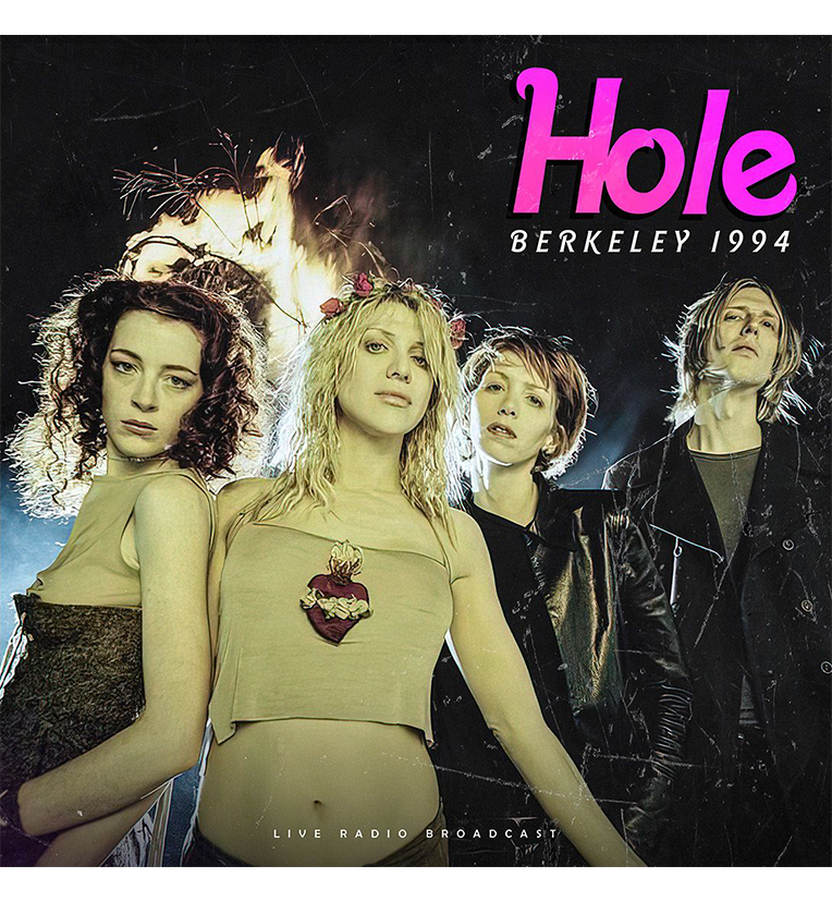 Hole – Berkeley 1994 (12-Inch Album on 180g Vinyl)