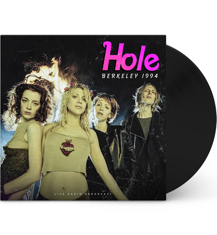Hole – Berkeley 1994 (12-Inch Album on 180g Vinyl)
