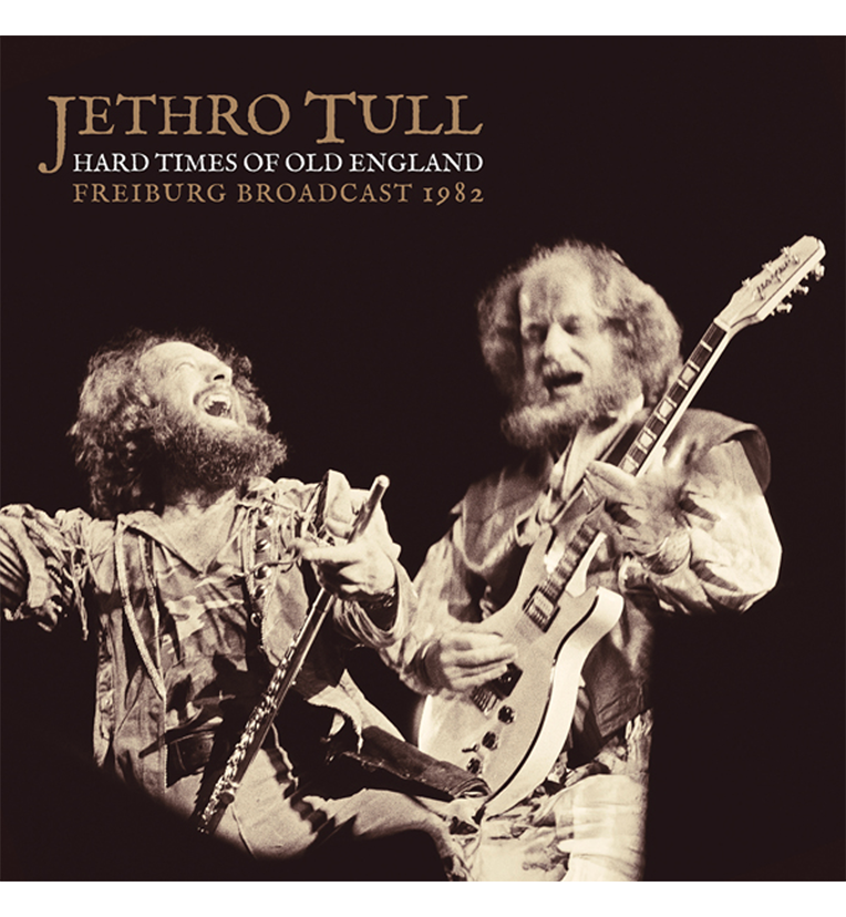 Jethro Tull – Hard Times of Old England: Freiburg Broadcast 1982 (12-Inch Double-LP)