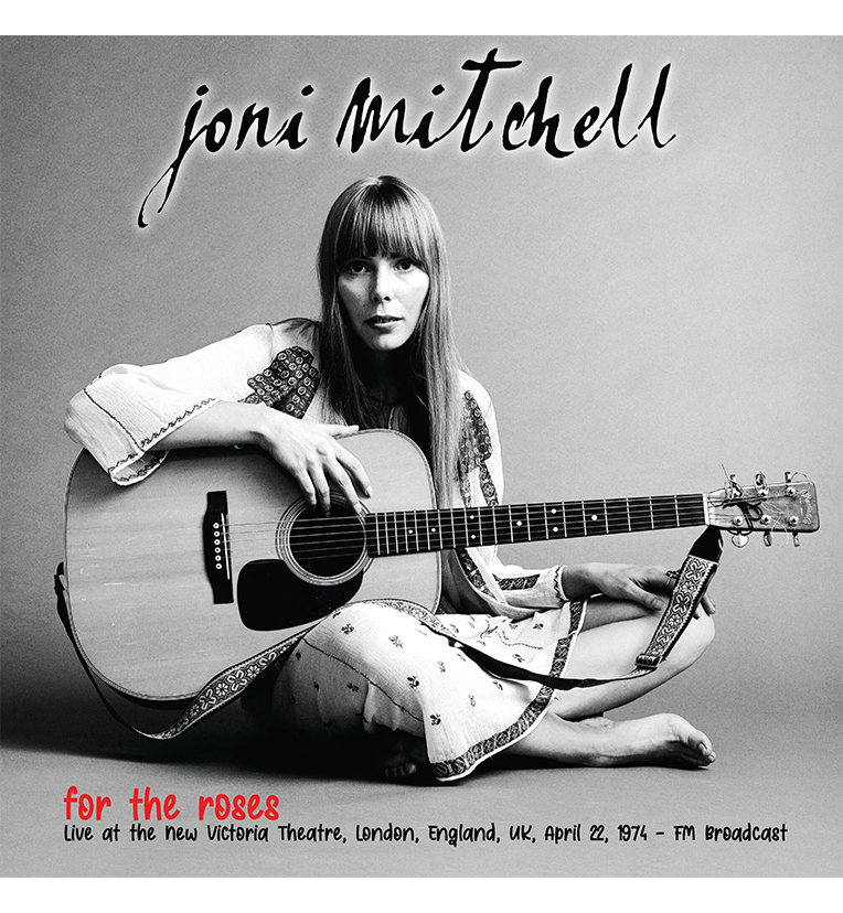 Joni Mitchell – For the Roses: Live at the New Victoria Theatre, London, 1974 (Limited Edition 12-Inch Album)