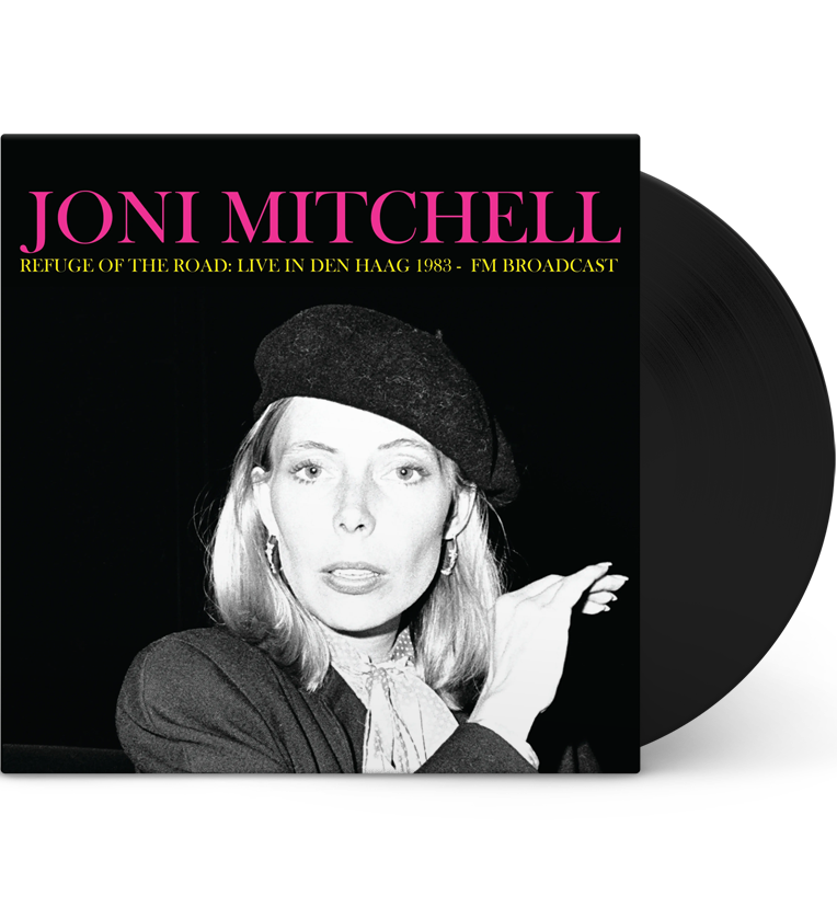Joni Mitchell – Refuge of the Road: Live in Den Haag, 1983 (Limited Edition 12-Inch Album)