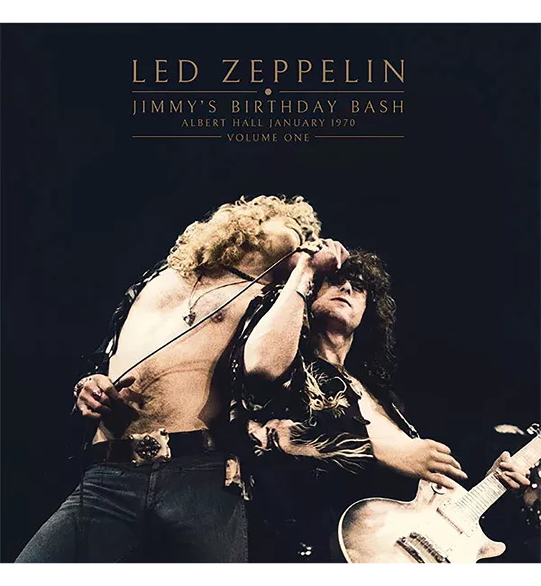 Vinyl record front cover for 'Led Zeppelin Jimmy's Birthday Bash Volume One.' The cover features a dynamic photo of Robert Plant and Jimmy Page performing live on stage, with Plant singing into a microphone and Page playing the guitar. The background is dark, highlighting the performers under the stage lights. The title 'Led Zeppelin' is displayed at the top in gold lettering, along with 'Jimmy's Birthday Bash,' 'Albert Hall January 1970,' and 'Volume One.'