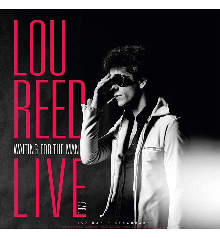 Lou Reed – Waiting for the Man: Live 1976 (12-Inch Album on 180g Vinyl)