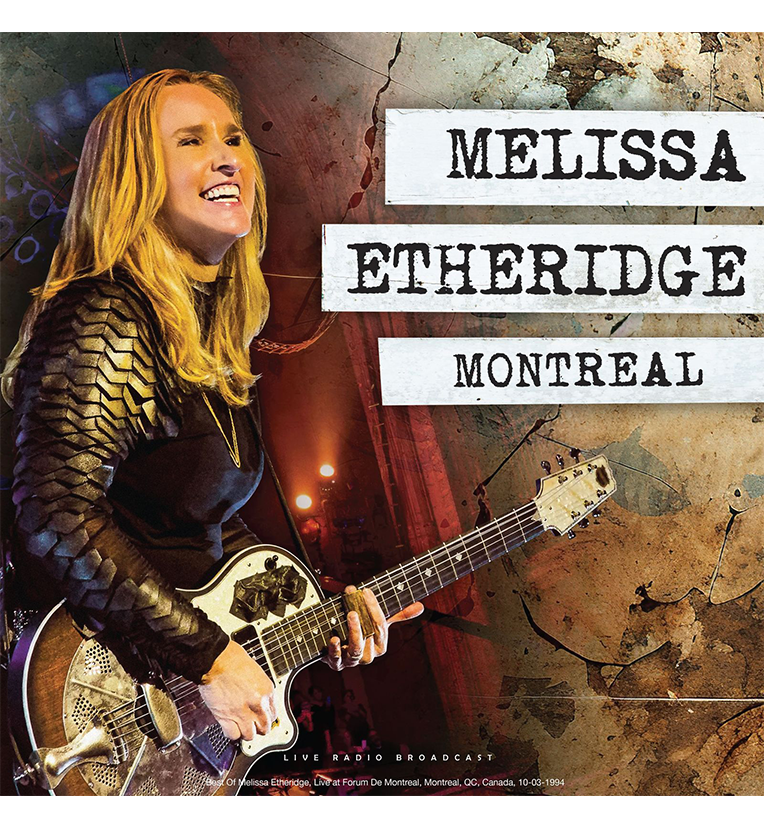 Melissa Etheridge – Live in Montreal, 1994 (Limited Edition Double-LP on 180g Beige Vinyl)