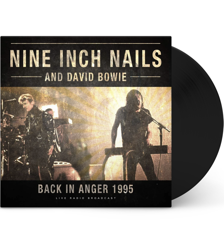 Nine Inch Nails & David Bowie – Back in Anger, 1995 (12-Inch Album on 180g Vinyl)