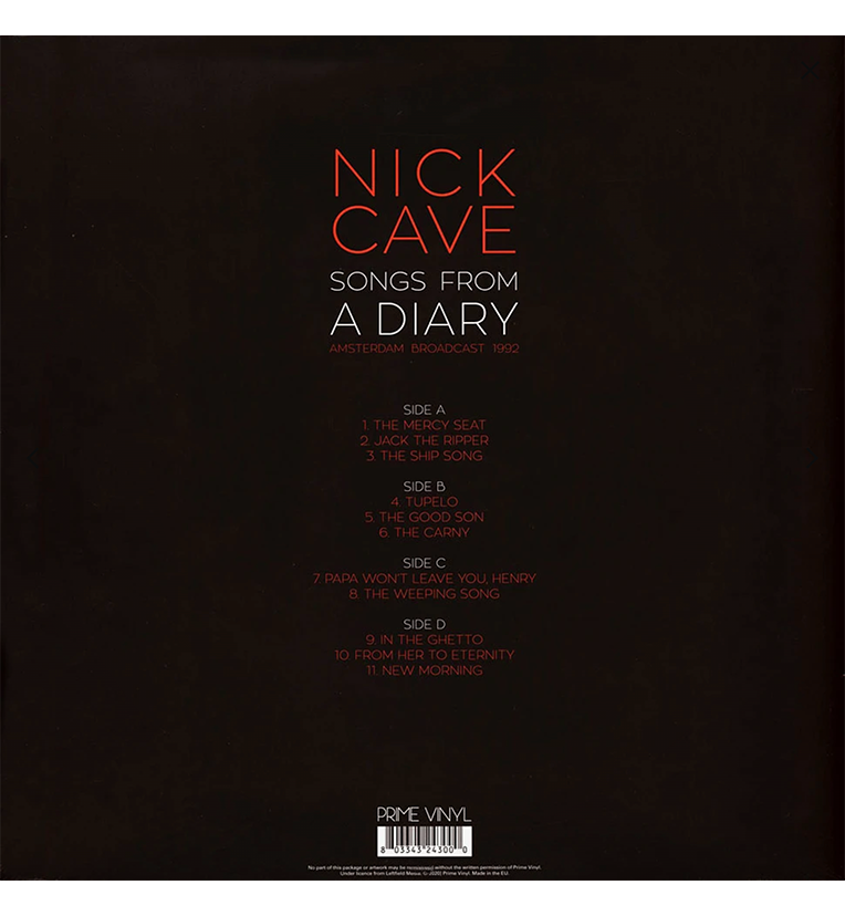 Vinyl record back cover for 'Nick Cave Songs from a Diary.' The cover features a dark background with the tracklist written in red and white text. The tracklist is divided into four sides. The title 'Nick Cave Songs from a Diary' and 'Amsterdam Broadcast 1992' are written at the top.