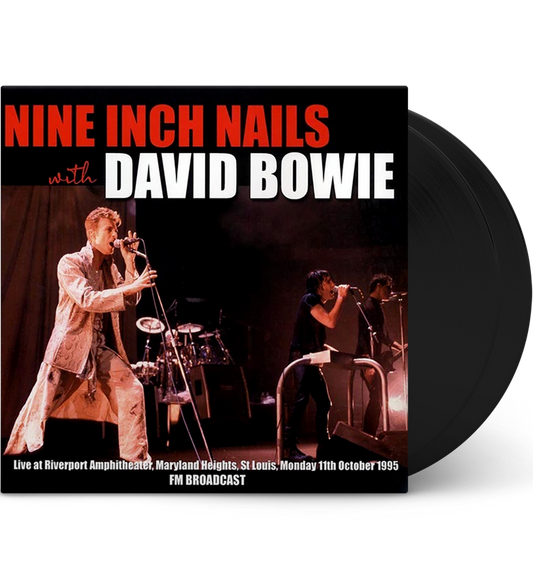 Nine Inch Nails with David Bowie – Live in Maryland Heights, 11 October 1995 (12-Inch Double-LP)
