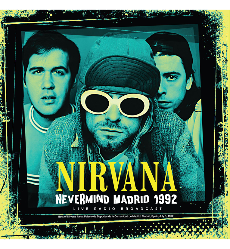 NIRVANA MADRID 1992 レコード NIRVANA MADRID 1992 レコード Madrid 1992 : Nirvana | HMV&BOOKS