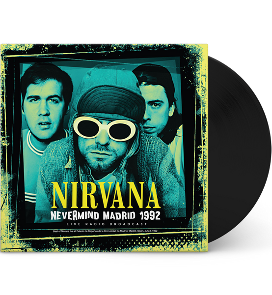 Nirvana – Nevermind Madrid 1992 (12-Inch Album on 180g Vinyl)