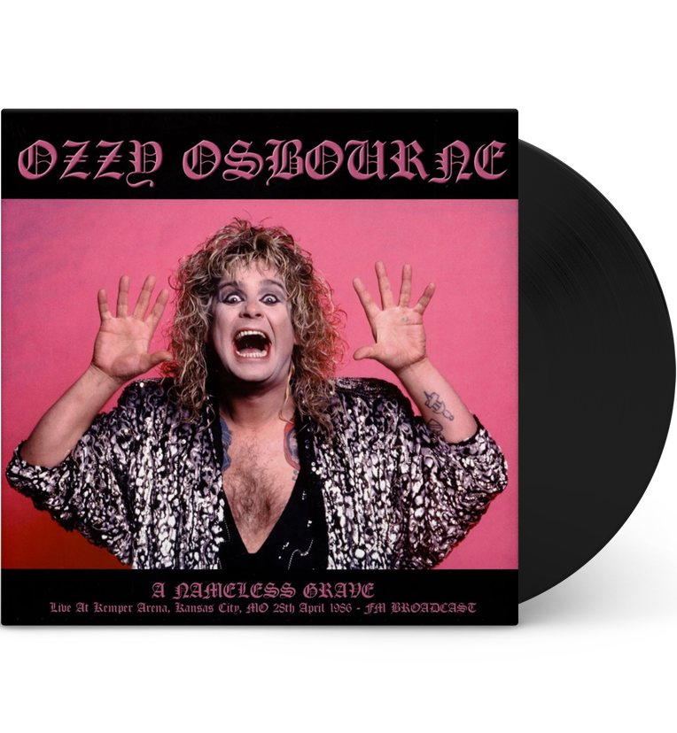 Vinyl record front cover for 'Ozzy Osbourne – A Nameless Grave.' The cover features a dramatic photo of Ozzy Osbourne with wide eyes and hands raised, set against a pink background. He is wearing a sparkly, patterned jacket. The title 'Ozzy Osbourne' is displayed at the top in Gothic font, and 'A Nameless Grave' is written at the bottom along with details of the live performance at Kemper Arena, Kansas City, MO, during April 1986, noted as an FM Broadcast.