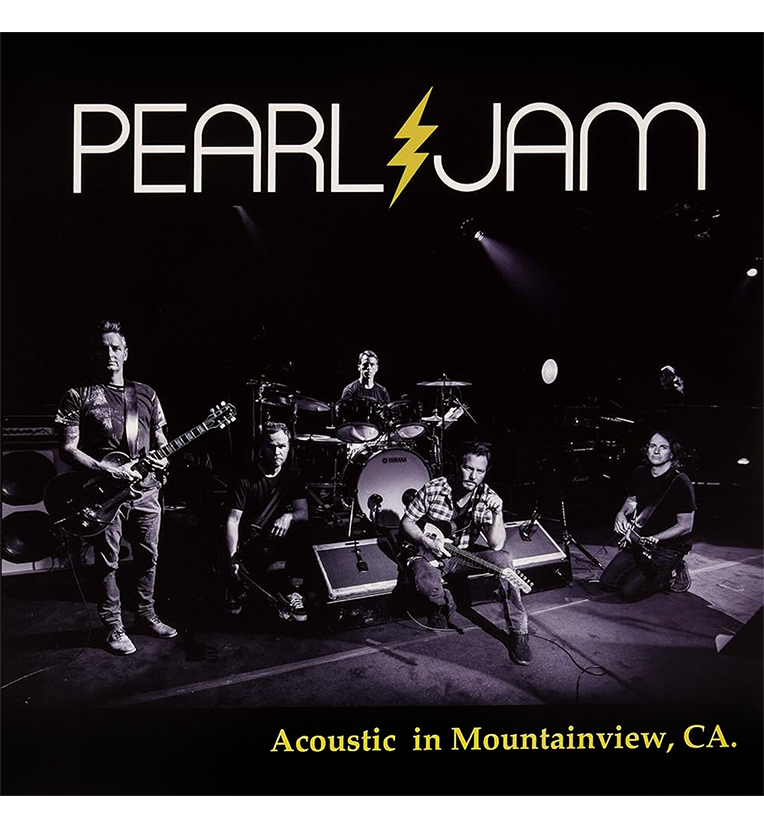Pearl Jam – Acoustic in Mountain View, CA. (Limited Edition 12-Inch Album)