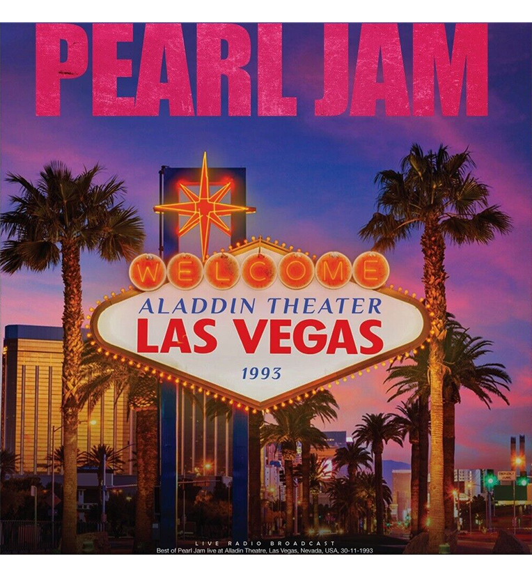 Pearl Jam – Aladdin Theater, Las Vegas, 1993 (Limited Edition 12-Inch Album on 180g Pink Vinyl)