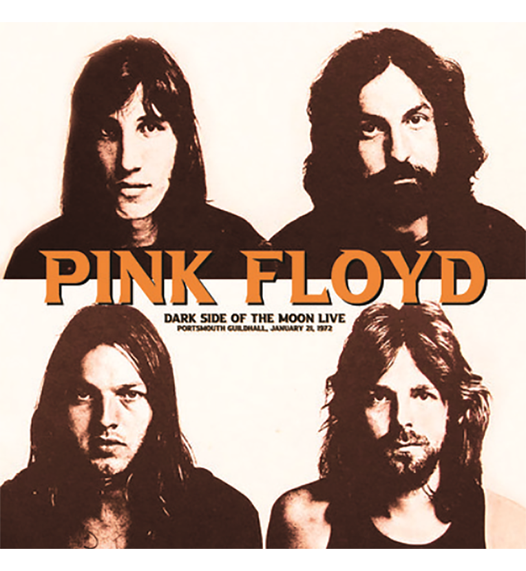 Pink Floyd – Dark Side of the Moon Live: Portsmouth Guildhall, January 1972 (12-Inch Album)