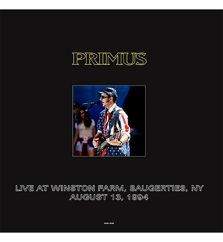 Primus – Live at Winston Farm, Saugerties, NY, 1994 (12-Inch Album)