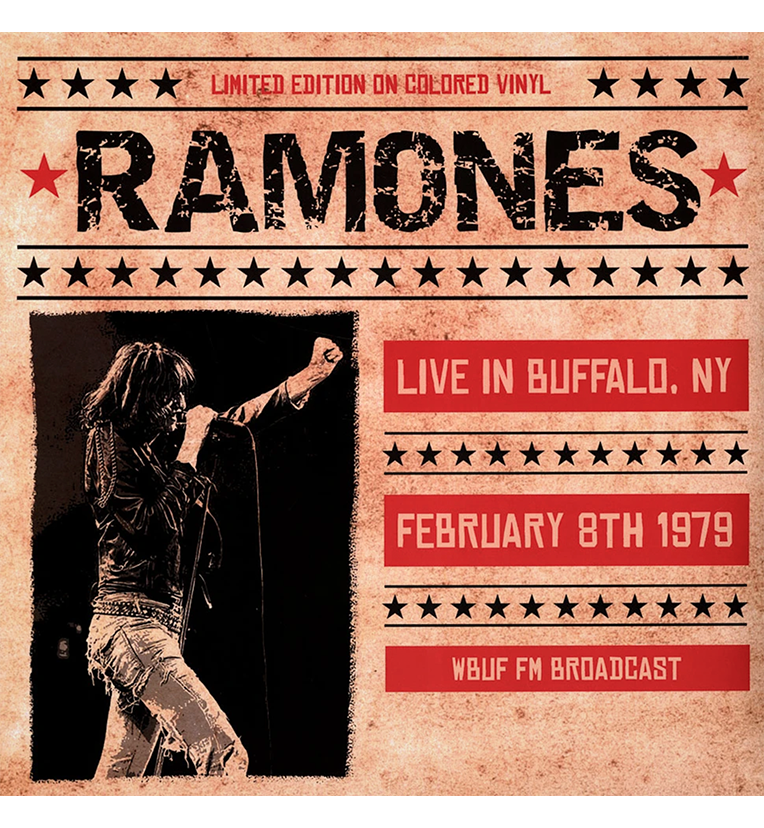 Vinyl record front cover for 'Ramones – Live in Buffalo, NY.' The cover features a vintage design with a distressed texture, highlighting the band name 'Ramones' in bold, black letters. Below, it displays 'Live in Buffalo, NY,' 'February 8th 1979,' and 'WBUF FM Broadcast' in red text boxes. A black-and-white image of a band member singing into a microphone is on the left.