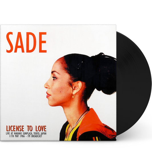 Sade – License to Love: Live in Tokyo, 1986 (Limited Edition 12-Inch Album)