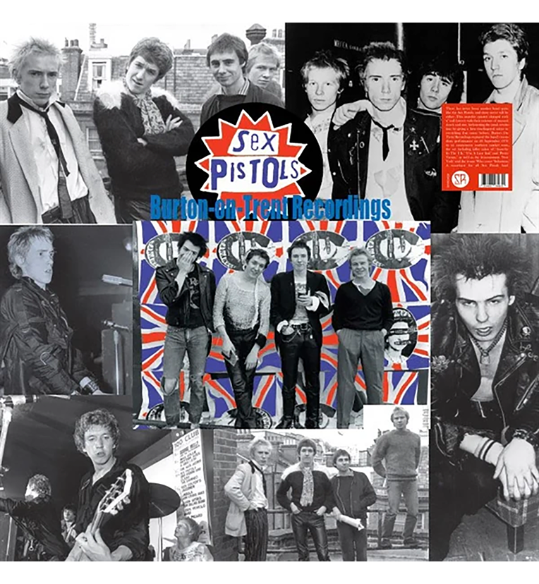 Front cover of the vinyl record ‘Sex Pistols – Burton-On-Trent Recordings.’ The cover displays a collage of black and white photographs of the Sex Pistols band members in various poses, with some images set against a backdrop of the Union Jack flag. The band’s name ‘Sex Pistols’ is prominently displayed in the center within a spiked speech bubble, with the album title ‘Burton-On-Trent Recordings’ in blue lettering below it.