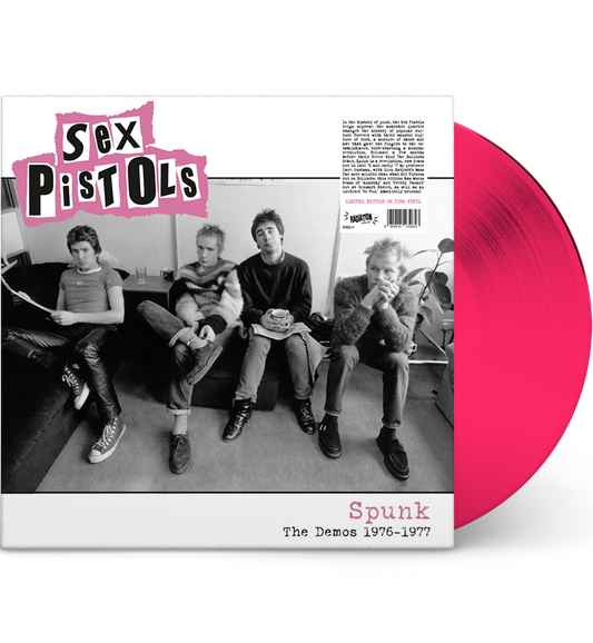 Sex Pistols – Spunk: The Demos 1976–1977 (Limited Edition 12-Inch Vinyl Album on Pink Vinyl)