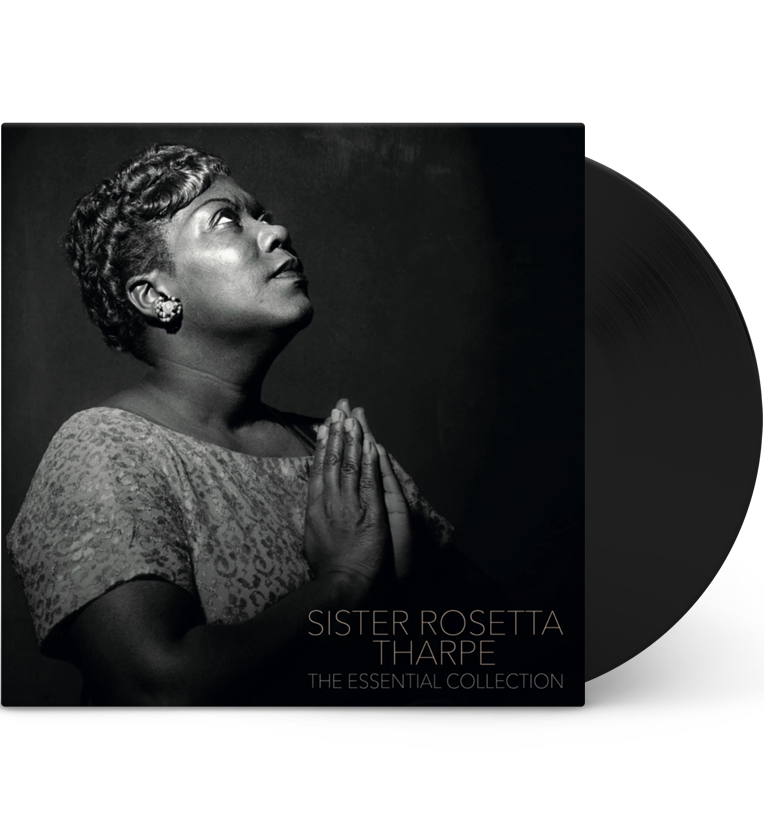 Sister Rosetta Tharpe – The Essential Collection (12-Inch Album)