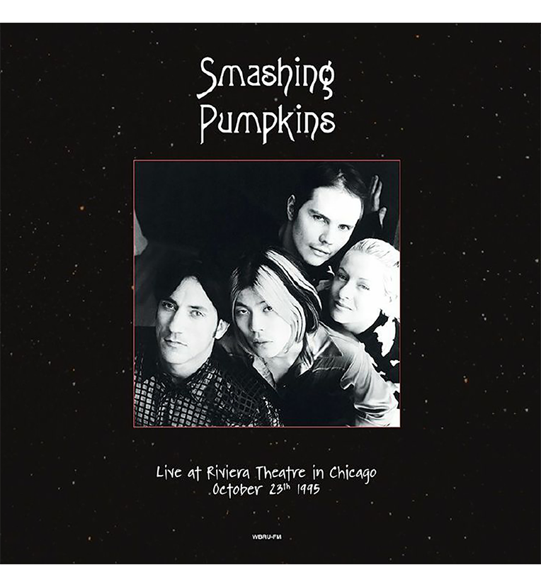 The Smashing Pumpkins – Live at the Riviera Theatre, Chicago, 23 October 1995 (12-Inch Double-LP)